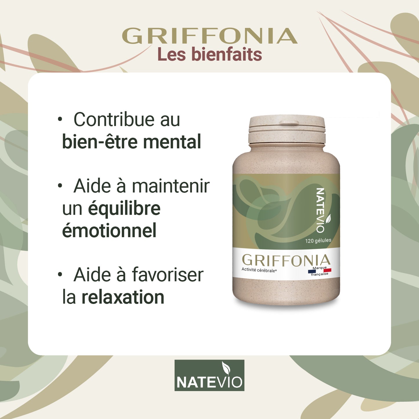 GRIFFONIA Natevio – Équilibre émotionnel, Stress & Bien-être – 120 gélules